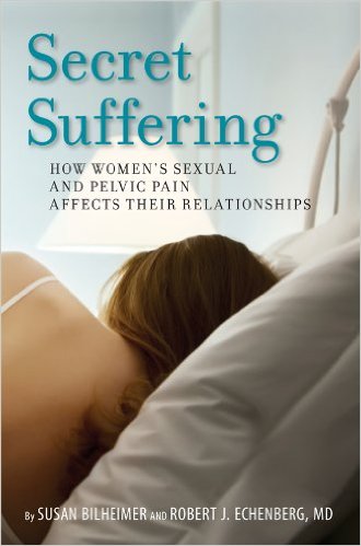 Secret Suffering: How Women's Sexual and Pelvic Pain Affects Their Relationships